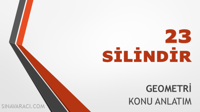 Silindir TYT Geometri Konu Anlatımı TYT geometri silindir konu anlatımı kapağı