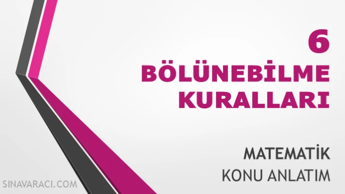 Bölünebilme Kuralları TYT Matematik Konu Anlatımı TYT Matematik bölünebilme kuralları konu anlatımı kapağı