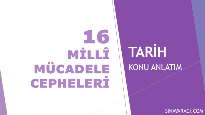 Millî Mücadele Cepheleri | KPSS Tarih Konu Anlatımı Millî Mücadele Cepheleri KPSS Tarih konu anlatımı kapak görseli