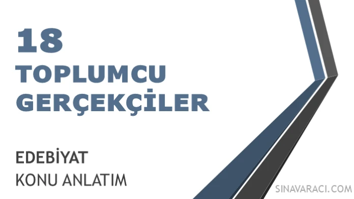 AYT Toplumcu Gerçekçiler AYT Toplumcu Gerçekçiler konu anlatımı kapağı