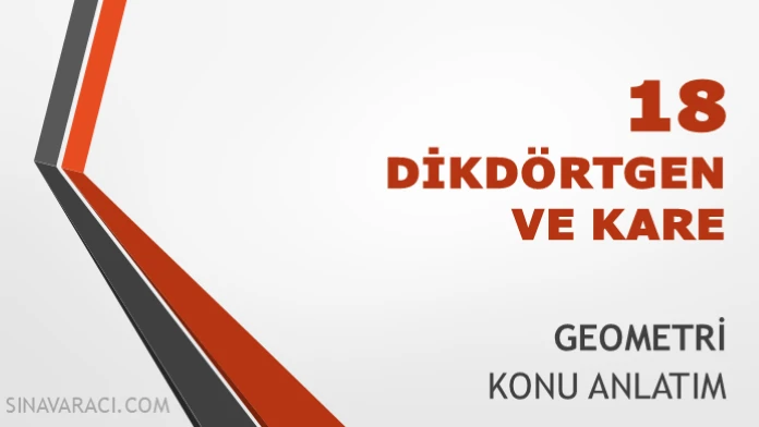 TYT Dikdörtgen ve Kare Geometri Konu Anlatımı TYT dikdörtgen ve kare geometri konu anlatımı kapak görseli