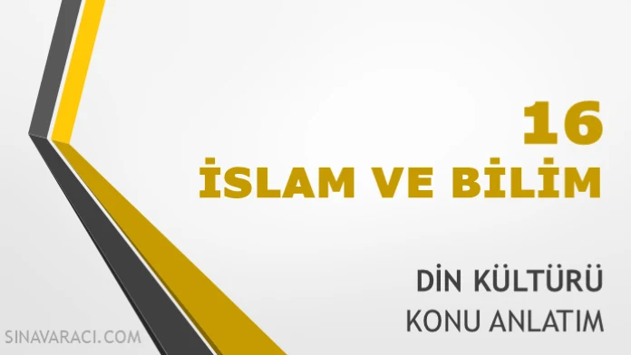 İslam ve Bilim TYT Din Kültürü Konu Anlatımı TYT Din Kültürü İslam ve Bilim konu anlatımı kapağı