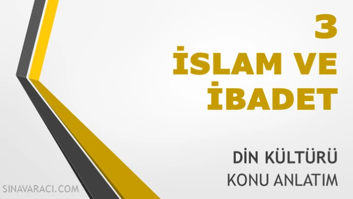 TYT İslam ve İbadet Din Kültürü Konu Anlatımı TYT İslam ve İbadet Din Kültürü konu anlatımı kapağı