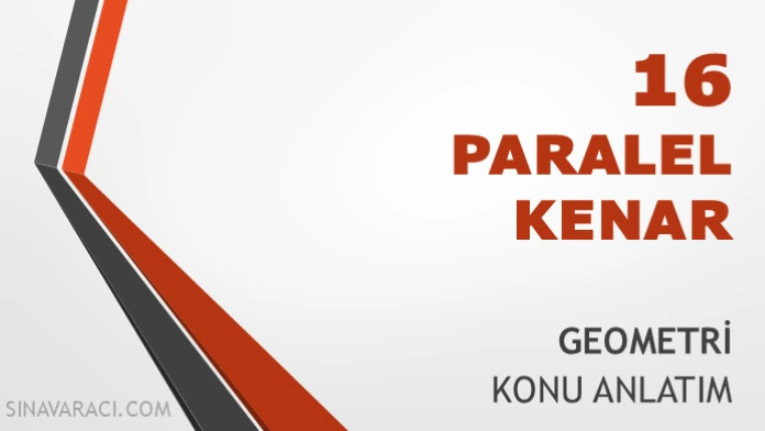TYT Paralelkenar Konu Anlatımı TYT paralelkenar konu anlatımı